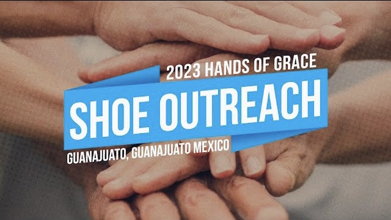 2023 Hands of Grace Shoe Outreach