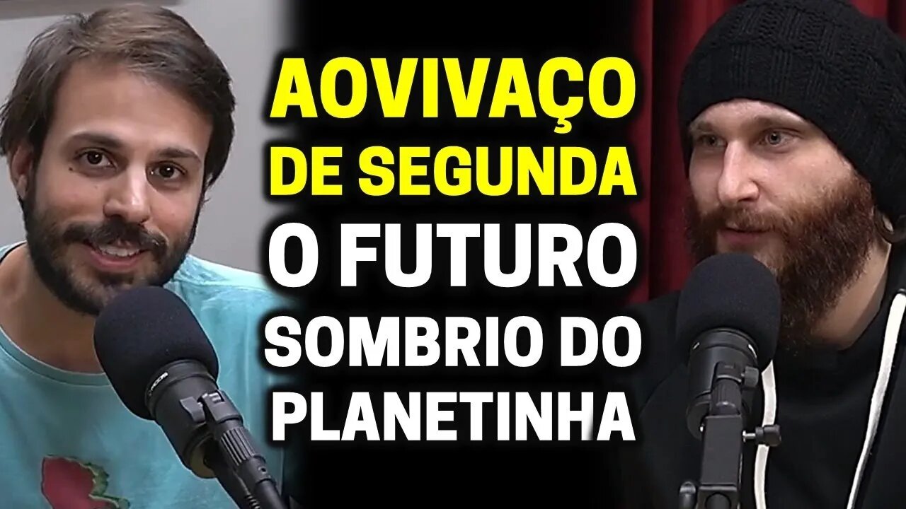 O FUTURO SOMBRIO DO PLANETINHA com Humberto Rosso e Daniel Varella | Planeta Podcast Ep.69