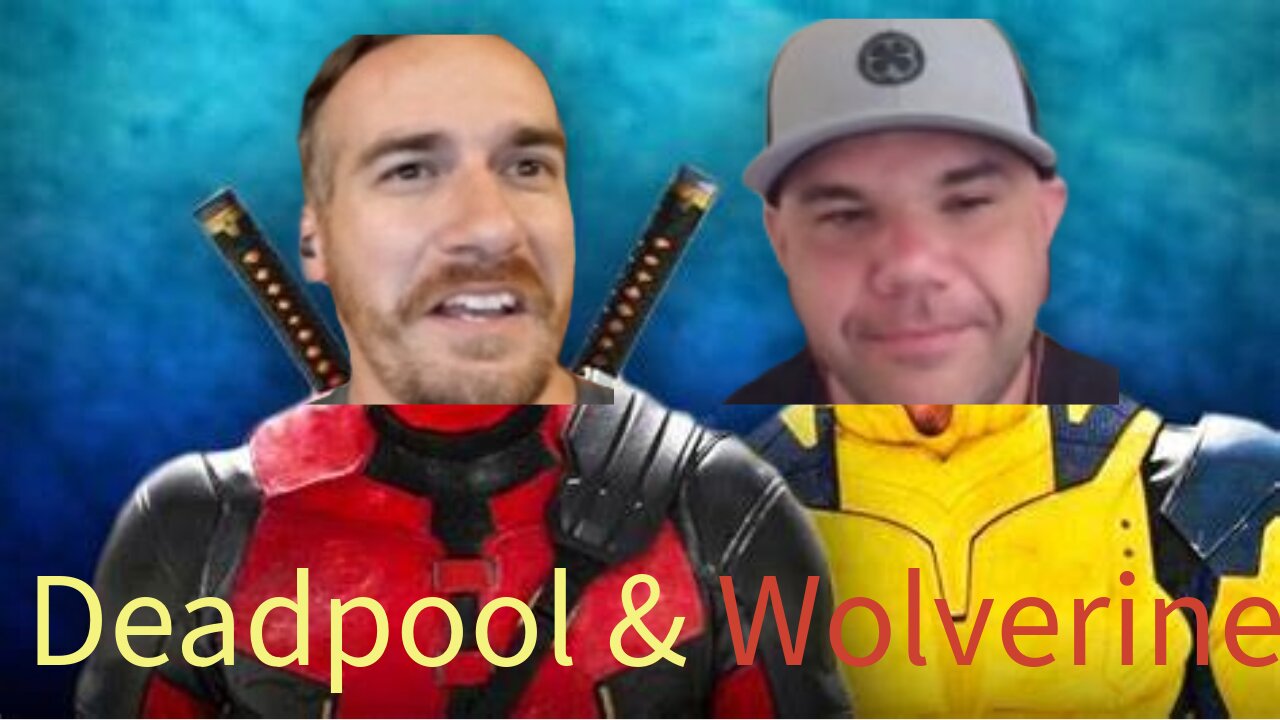 Deadpool & Wolverine