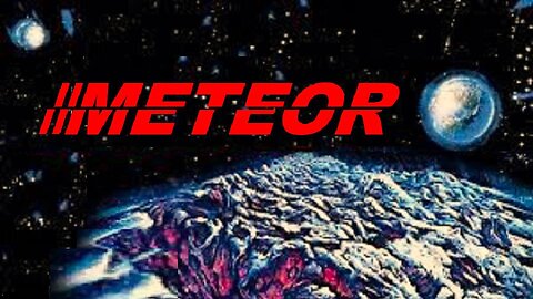 METEOR 1979 Deadly Meteors Strike Earth as the Precursors to a Giant Asteroid FULL MOVIE HD & W/S