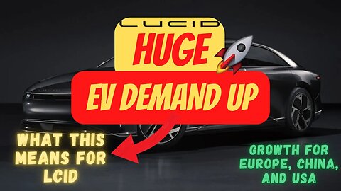 HUGE REASON TO INVEST IN LCID │ CATHY SEEING EV DEMAND GROWING 🚀 $LCID