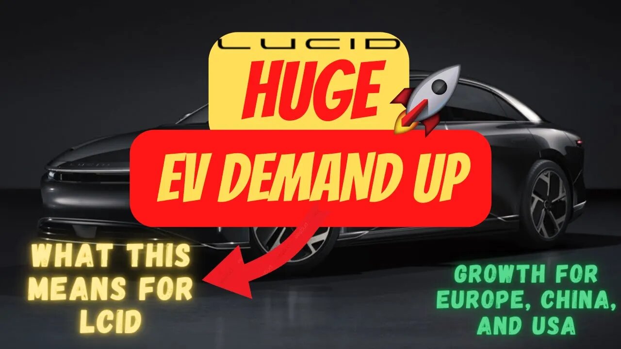 HUGE REASON TO INVEST IN LCID │ CATHY SEEING EV DEMAND GROWING 🚀 $LCID