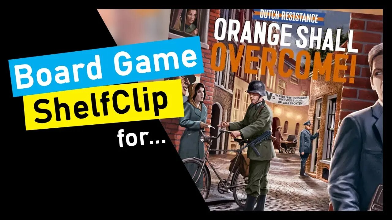 🌱ShelfClips: Dutch Resistance: Orange Shall Overcome! (Short Preview)