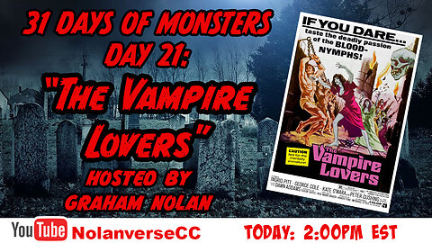 31 Days of Monsters: Day 21-"The Vampire Lovers"