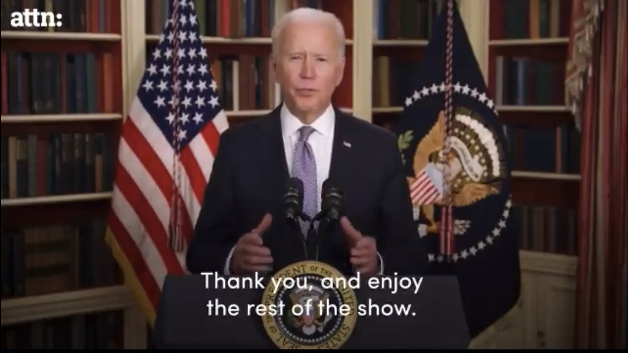 Joe Biden: End of Video “Enjoy the Rest of The Show” - April 19, 2021