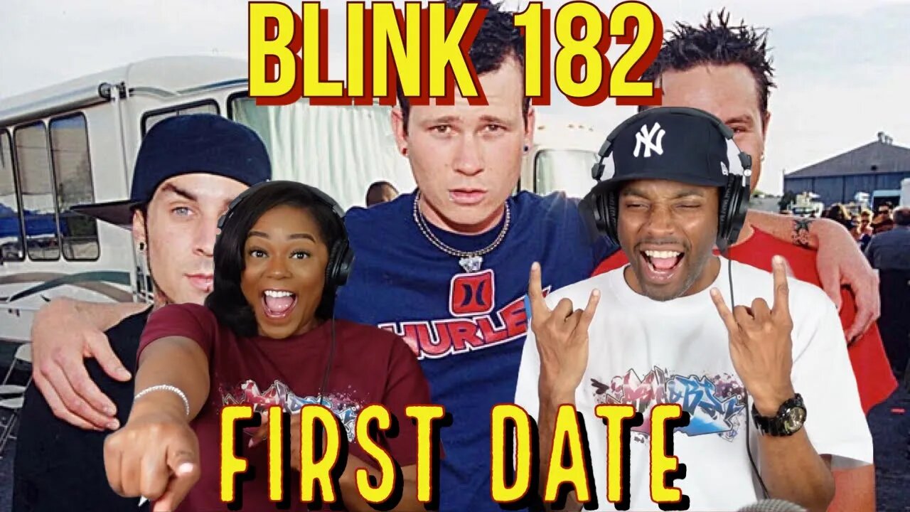 First time hearing Blink 182 “First Date” Reaction | Asia and BJ