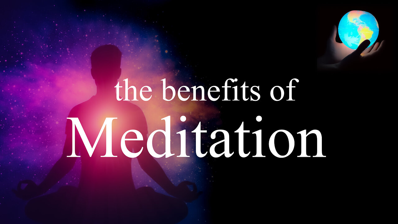 the benefits of MEDITATION