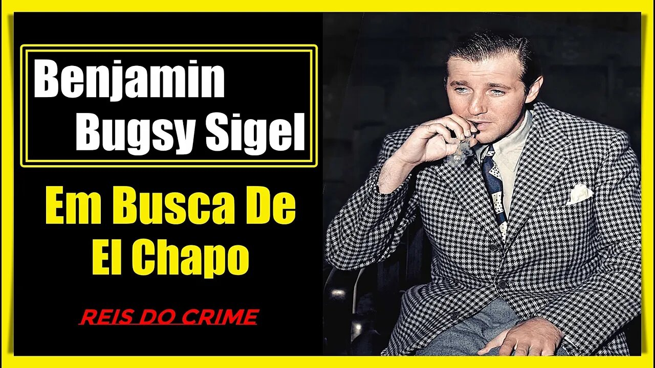 "BUGSY" O NOVO DONO DE LAS VEGAS - CAPÍTULO 3