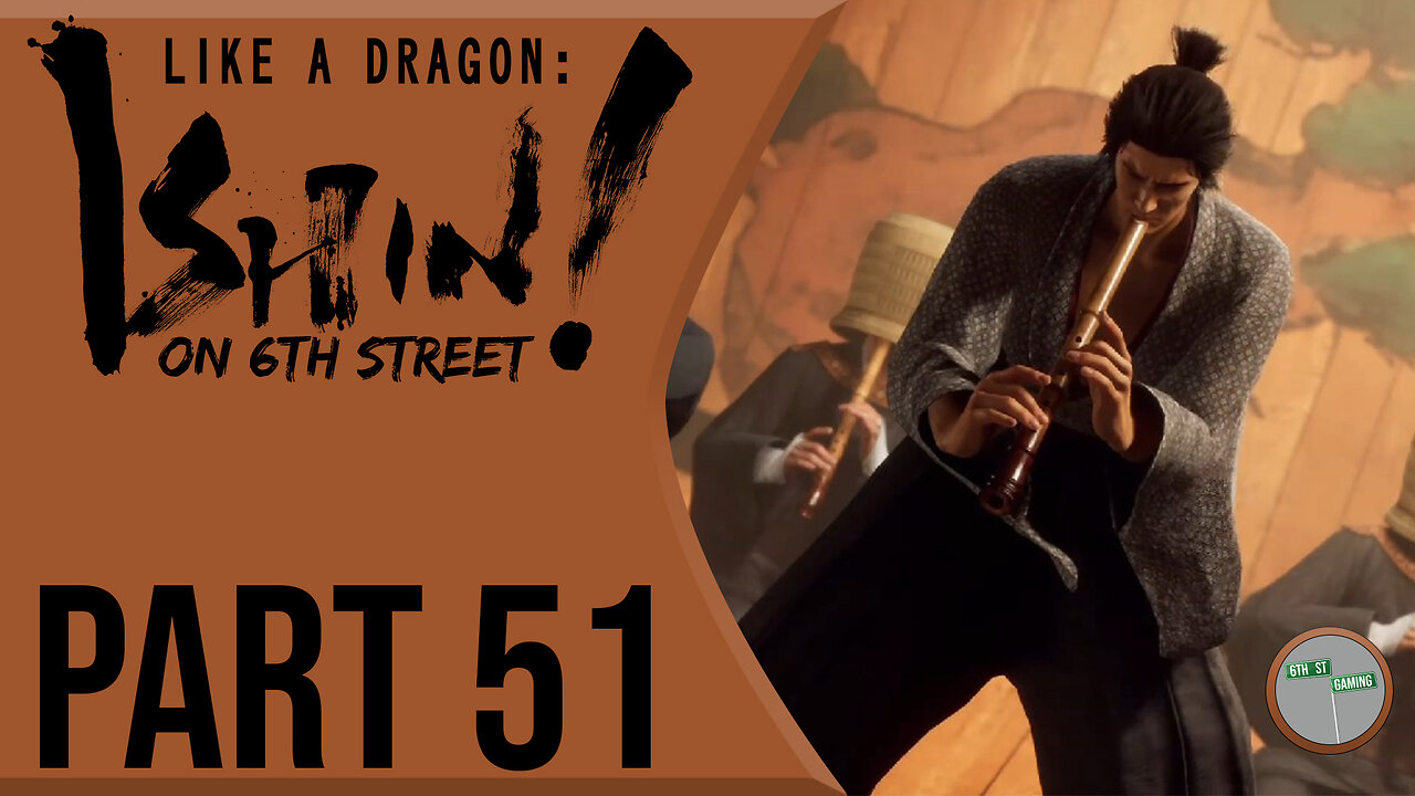 Like A Dragon: Ishin! on 6th Street Part 51
