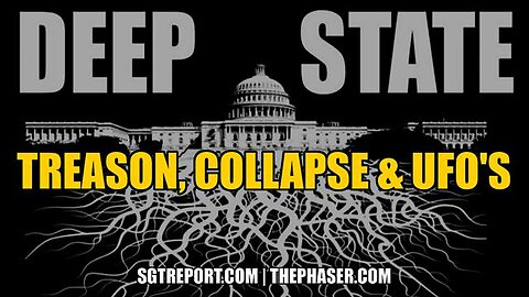 Deep State: Treason, Collapse