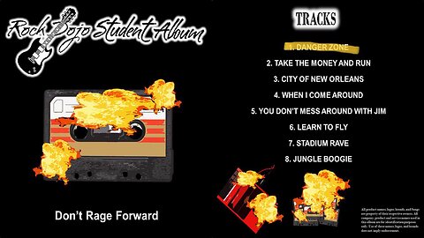 Rock Dojo Student Album #34 “Don’t Rage Forward”: Danger zone (Kenny Loggins Cover) Track 1