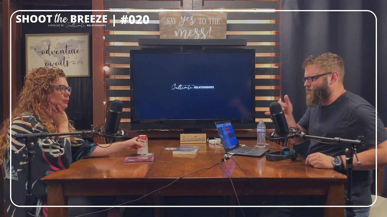 STB020 | Messy | Cultivate Relationships