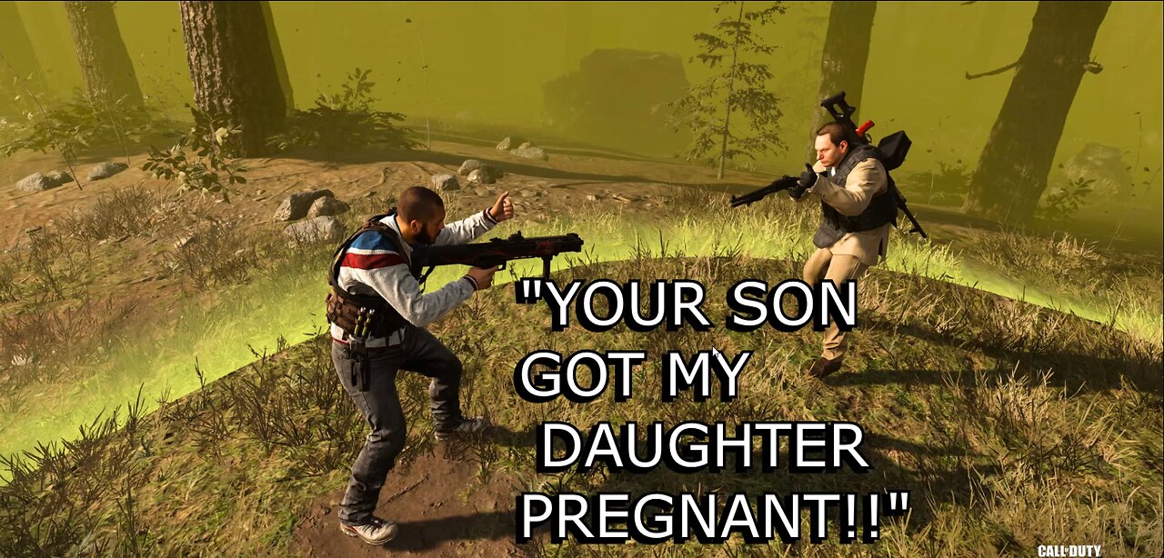 MW2 - YOUR SON GOT MY DAUGHTER PREGNANT! Part 1