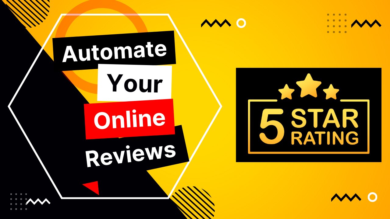 Automate Your Online Reviews & Build Your Reputation