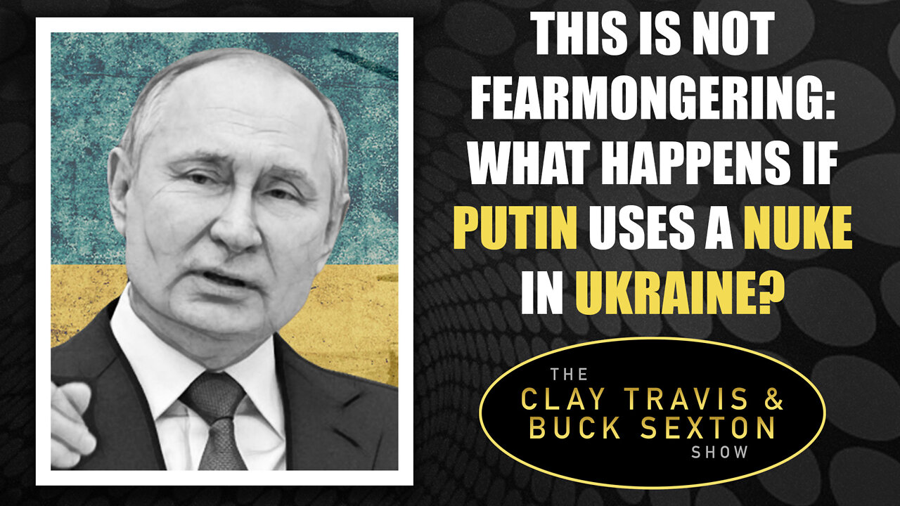 This is Not Fearmongering: What Happens If Putin Uses a Nuke in Ukraine?