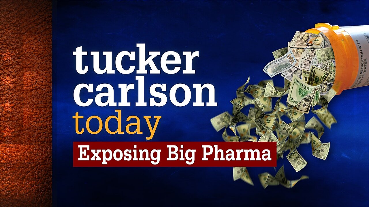 Tucker Carlson Today | Exposing Big Pharma: Dr. John Abramson