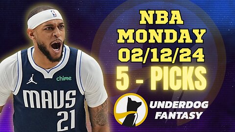 #UNDERDOGFANTASY | BEST PICKS FOR #NBA MONDAY | 02/12/24 | BEST BETS | #BASKETBALL | TODAY