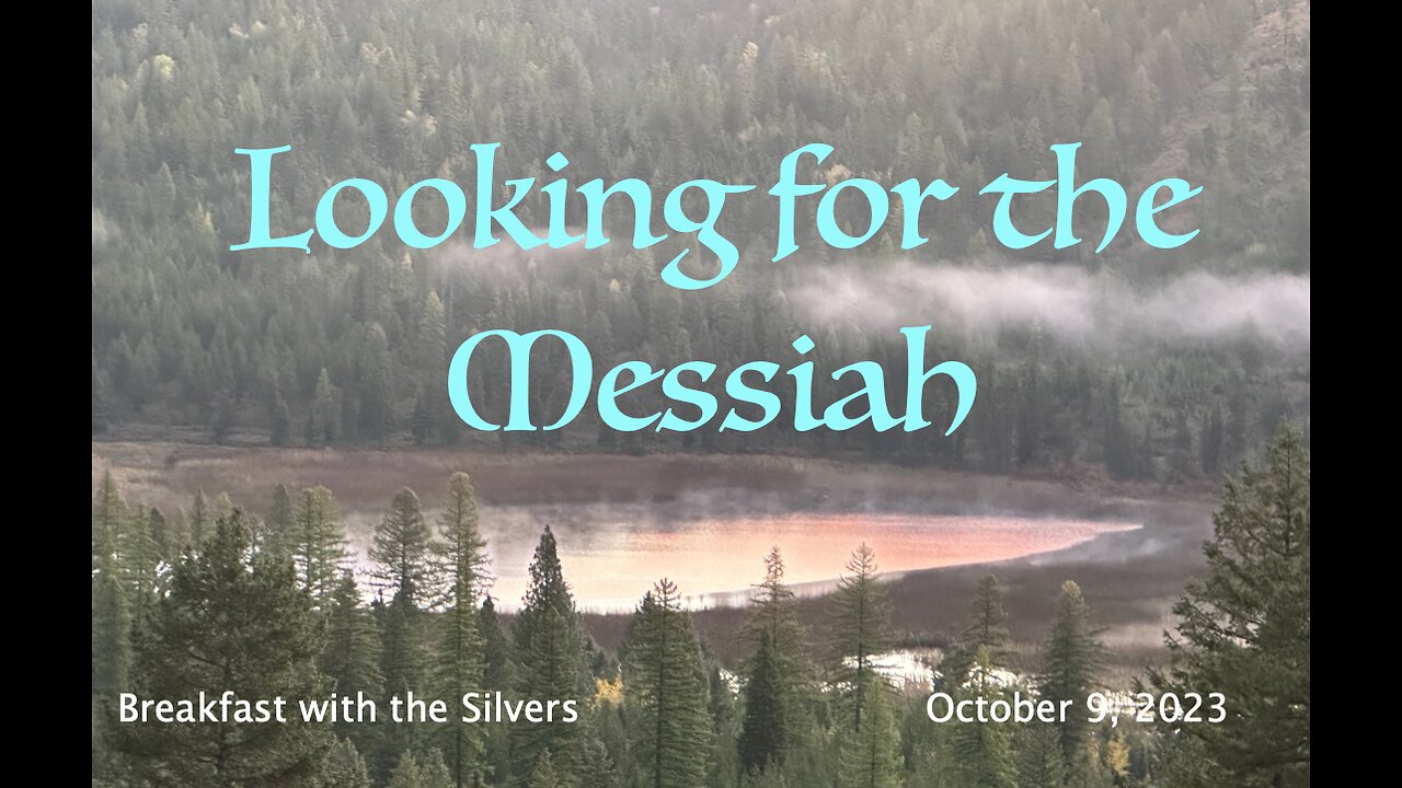 Looking for the Messiah - Breakfast with the Silvers & Smith Wigglesworth Oct 9
