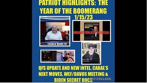 SITUATION UPDATE - PATRIOT HIGHLIGHTS: THE YEAR OF THE BOOMERANG! QFS UPDATE & NEW INTEL! CABAL'S...