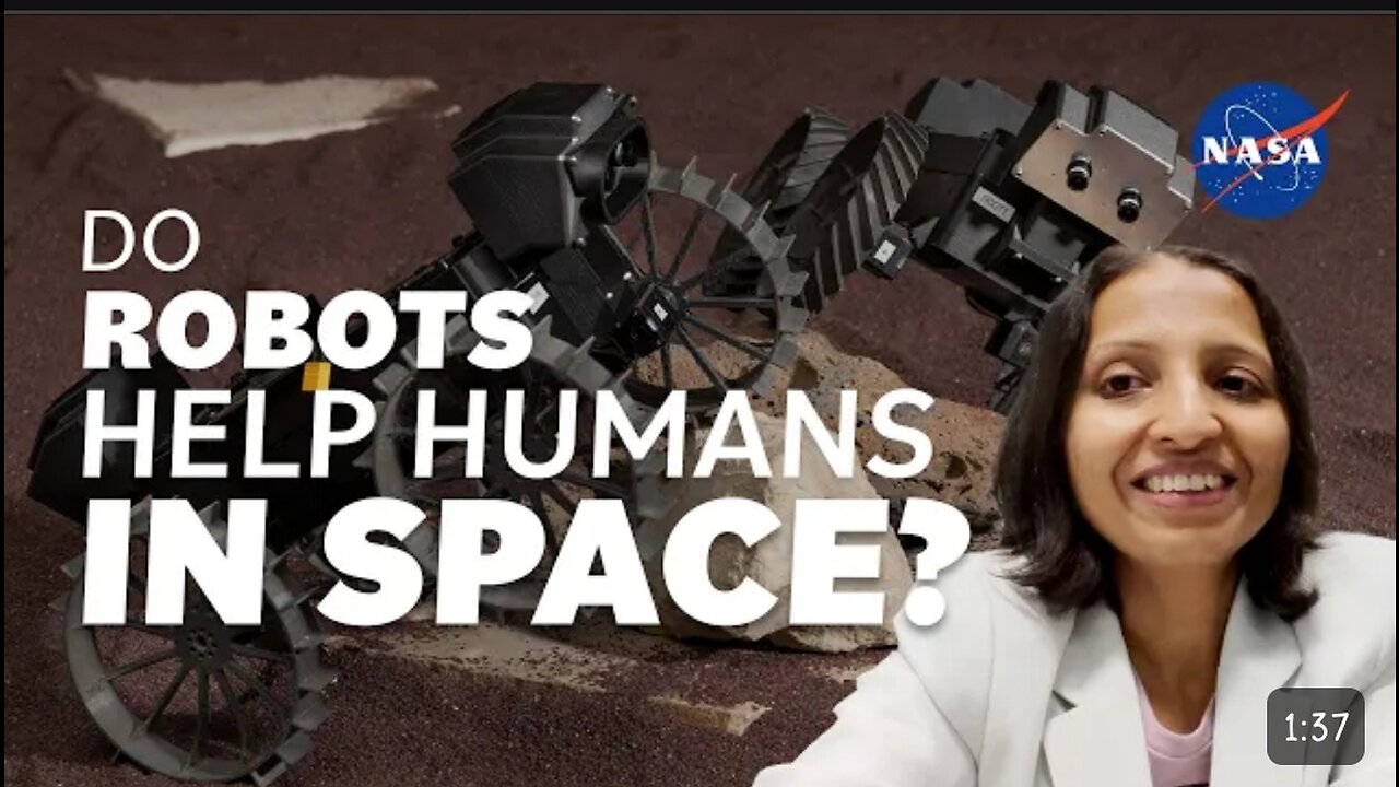 Do Robots Help Humans in Space_ We Asked a NASA Technologist