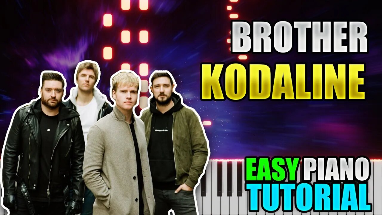 Brother - Kodaline | Easy Piano Lesson