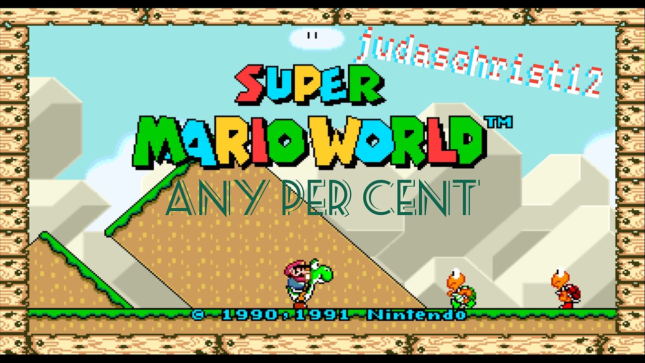 Super Mario World | Any% Speed Run | judaschrist12