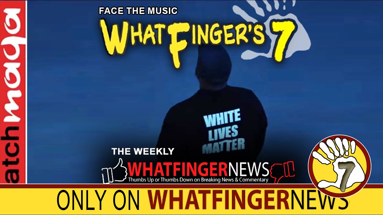 FACE THE MUSIC: Whatfinger's 7