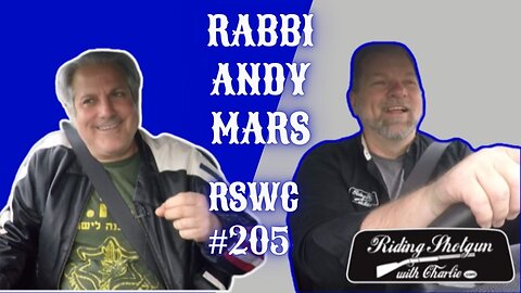 Riding Shotgun With Charlie #205, Rabbi Andy Mars