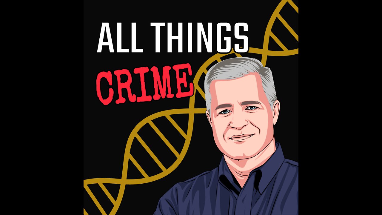 Welcome To All Things Crime!