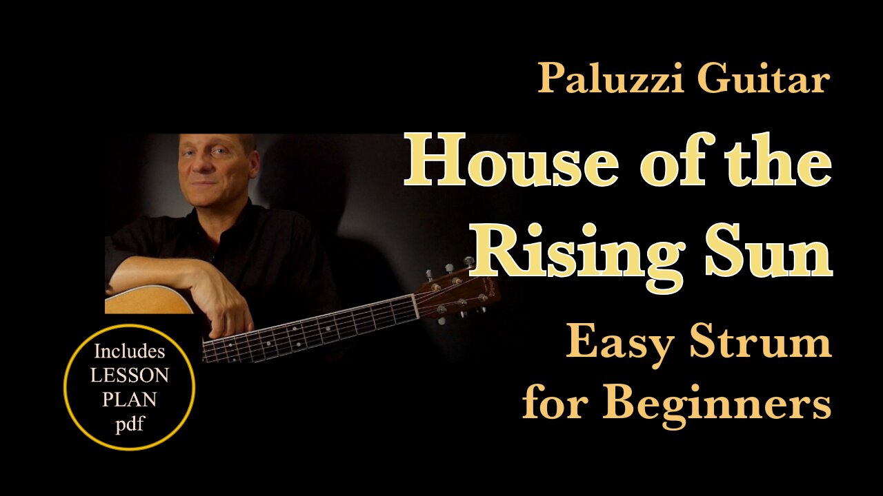 House of the Rising Sun Guitar Lesson [Easy Strum for Beginners]