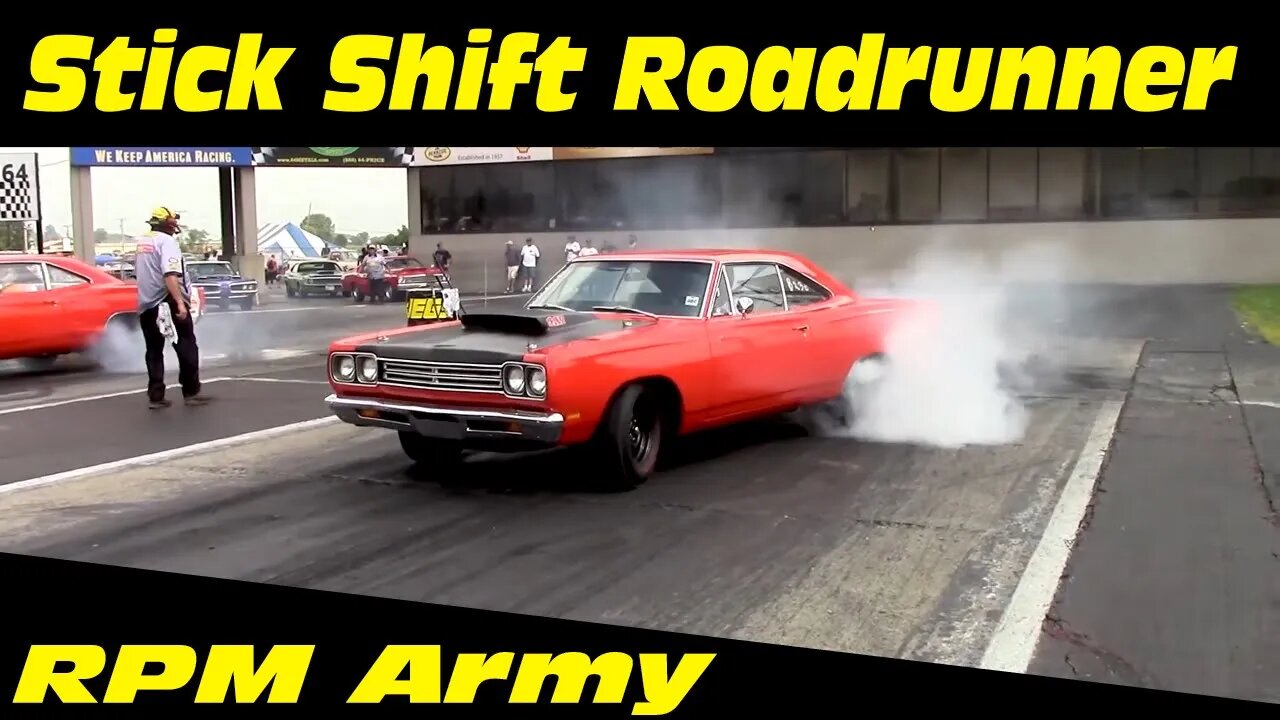 Stick Shift Plymouth Roadrunner Drag Racing