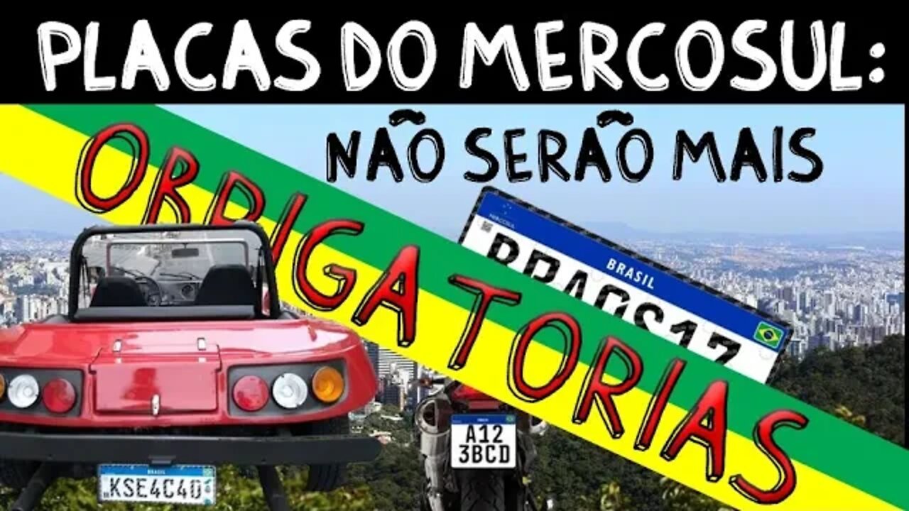 URGENTE: Novas Placas Mercosul NÃO SERÃO MAIS OBRIGATÓRIAS, diz governo