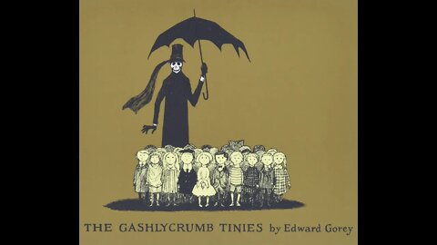 Dad Reads: The Gashleycrumb Tinies (Audio Only)