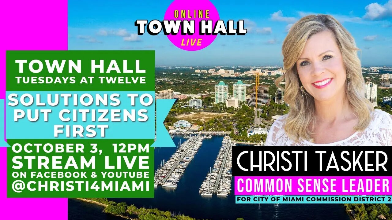 Ways To Put Miami District 2 Citizen's Interest Over Special Interest w/ Christi Tasker