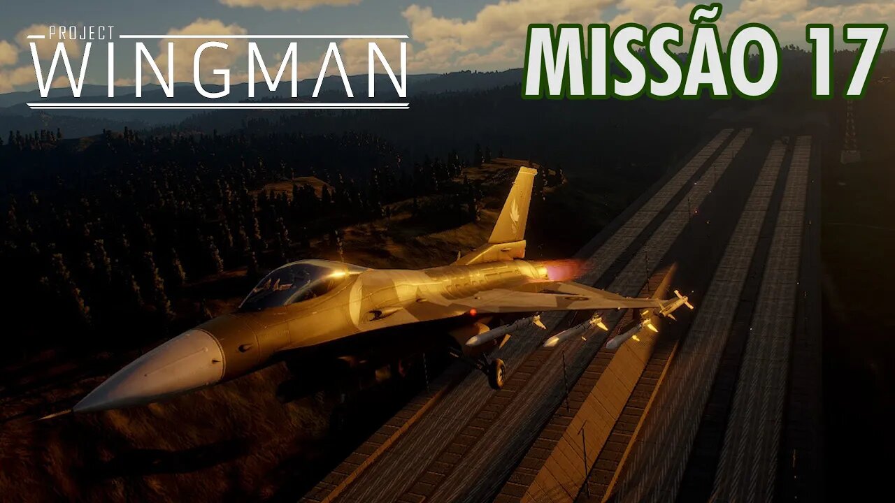 Project Wingman Detonado PT-BR | Missão 17: Sem Respiro