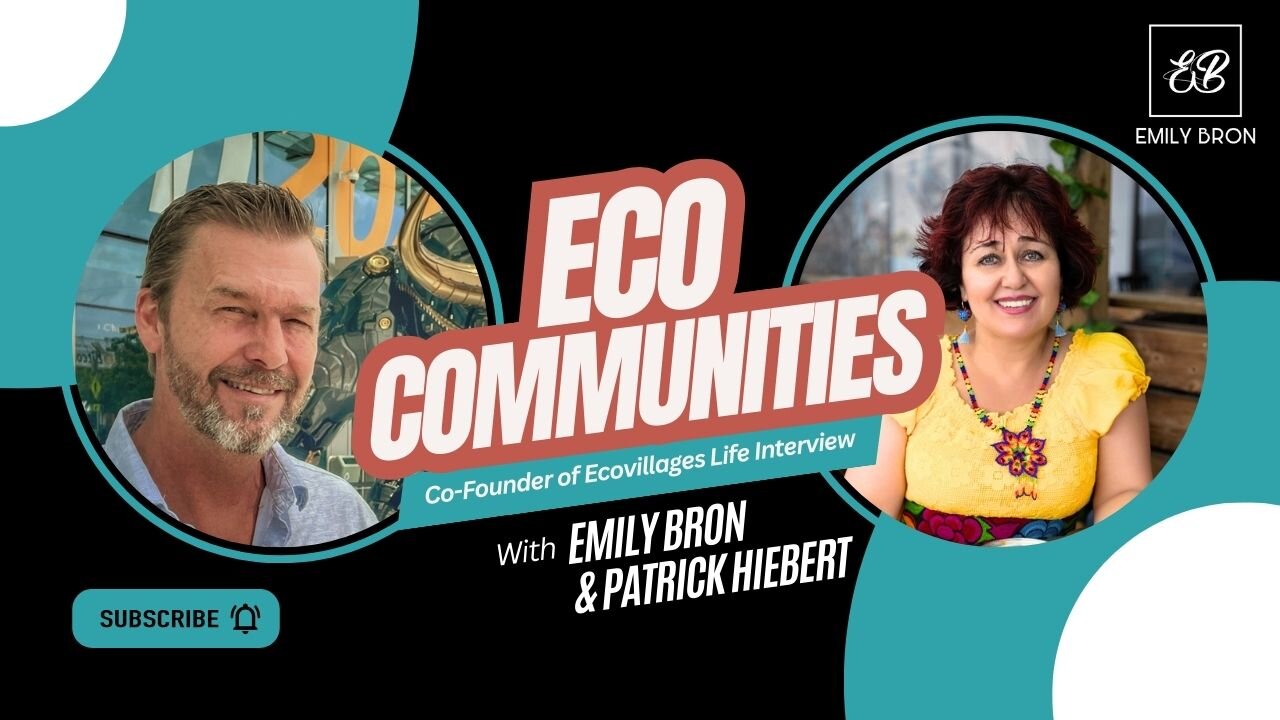 Creating Sustainable and Freedom-Oriented Eco Communities: Interview with Patrick Hiebert
