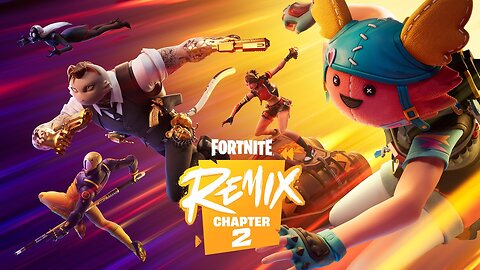 Fortnite Chapter 2 Remix Official Trailer - Latest Update & Release Date