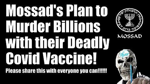 Covid-19 Vaccines part of Sadistic Jewish Conspiracy to Exterminate Billions of People