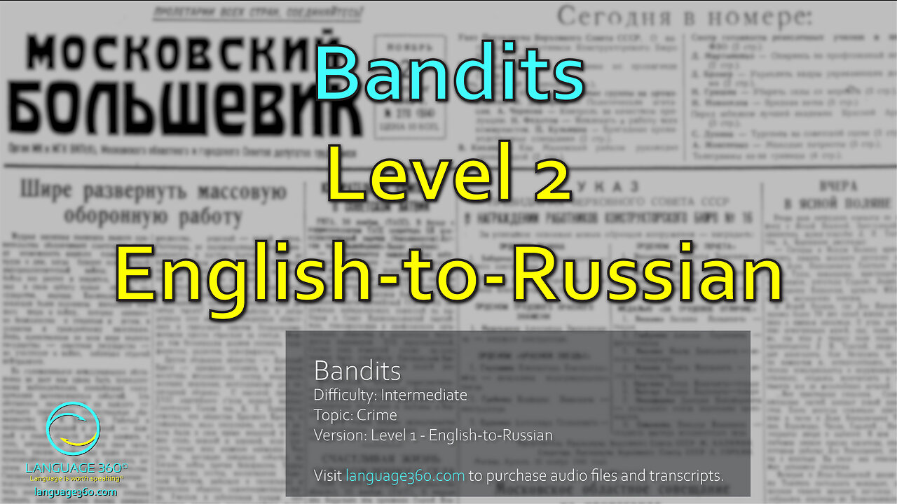 Bandits: Level 2 - English-to-Russian