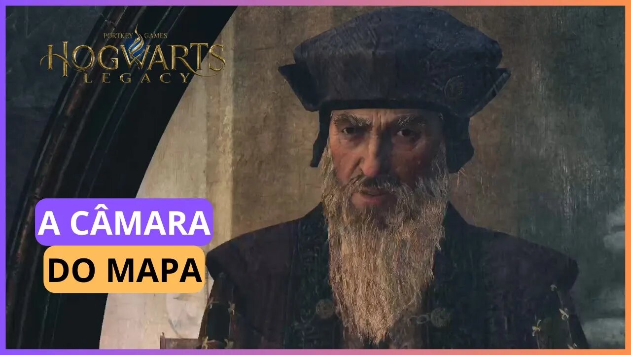 A CÂMARA DO MAPA | HOGWARTS LEGACY