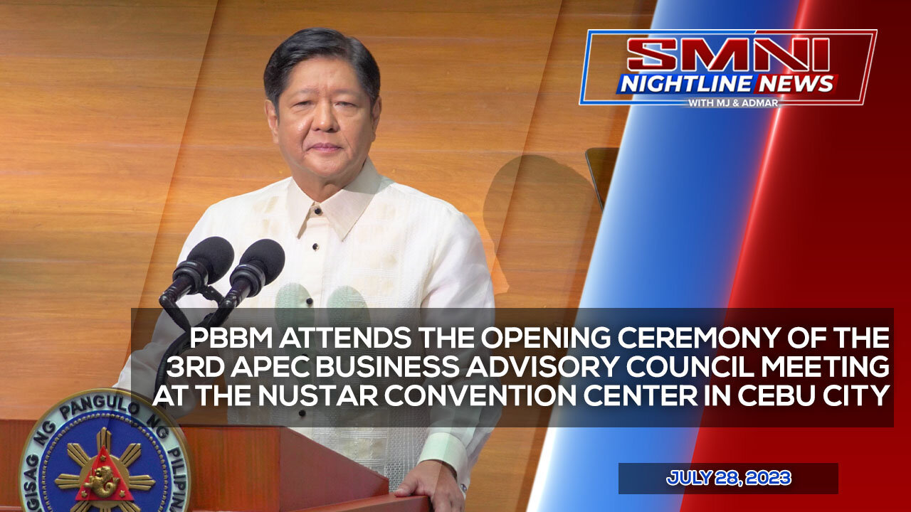 REPLAY: PBBM attends the opening ceremony of the 3rd APEC Business Advisory Council Meeting