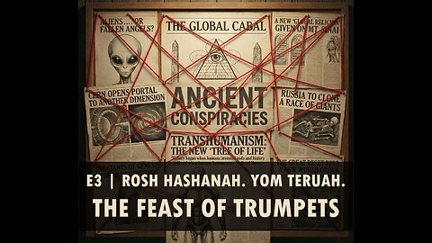 E3. Rosh Hashanah, Yom Teruah, Feast of Trumpets