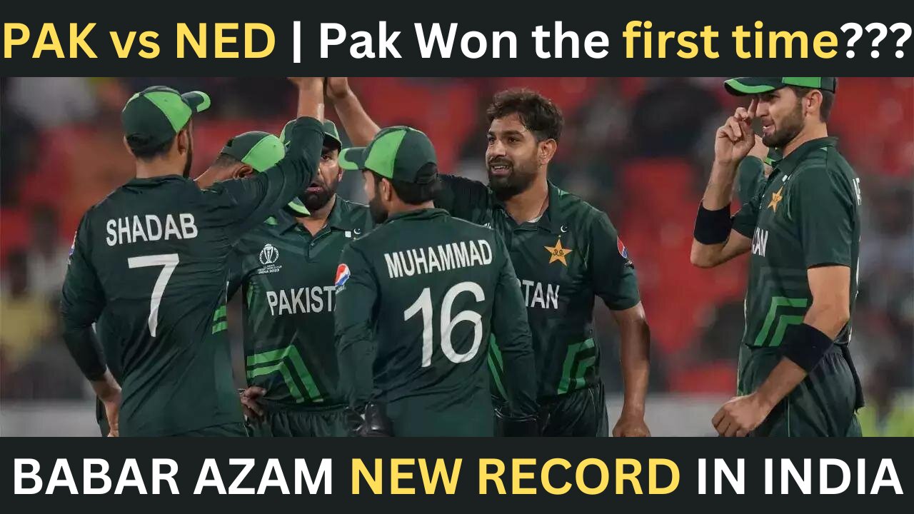 PAK vs NED | Pakistan won for the first time in India, defeating the Netherlands by 81 runs