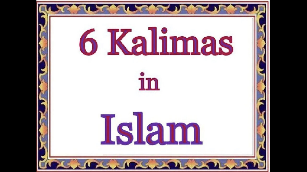 Six kalimas in Islam | Learning Islam Islamic Kalemas.