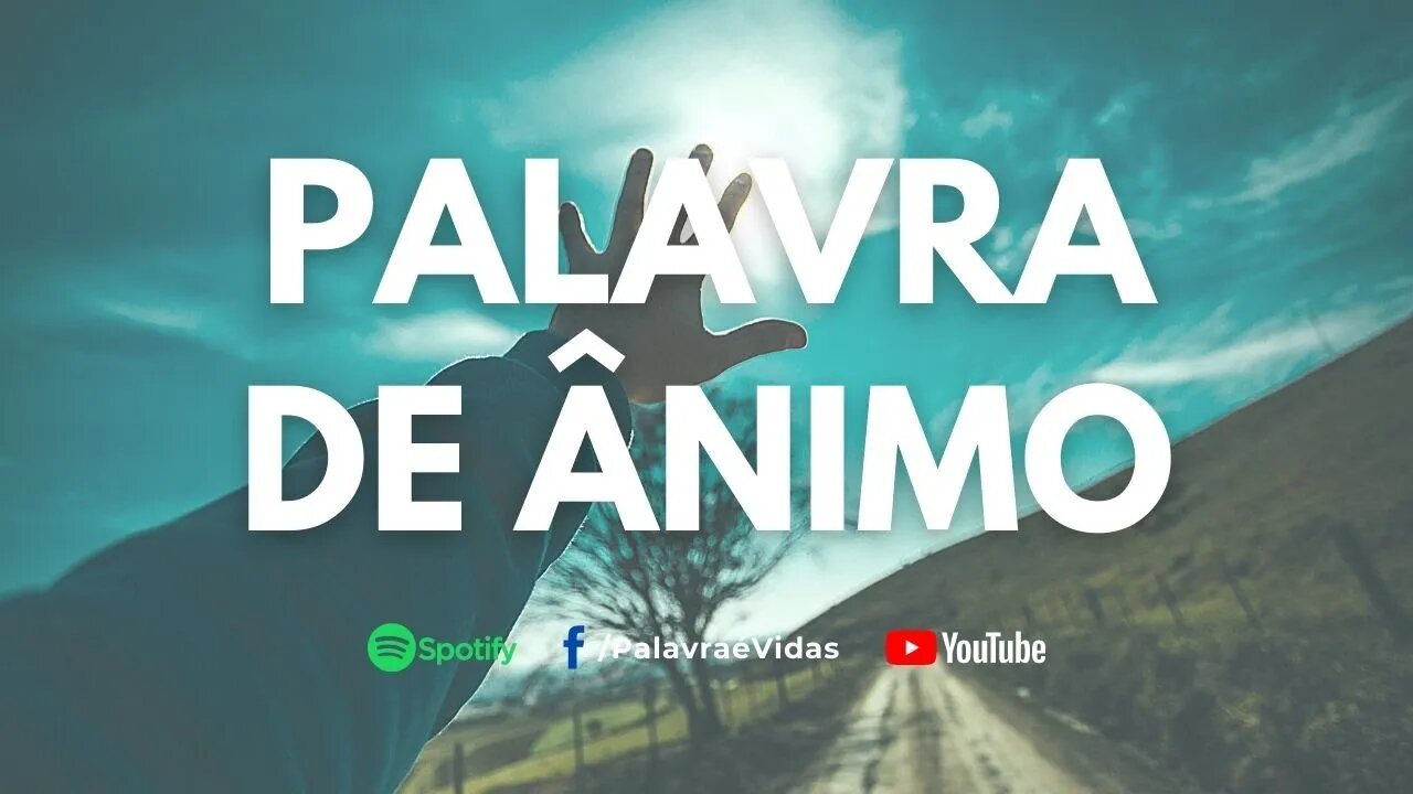 O Presente da Salvação - Palavra de Ânimo Hoje