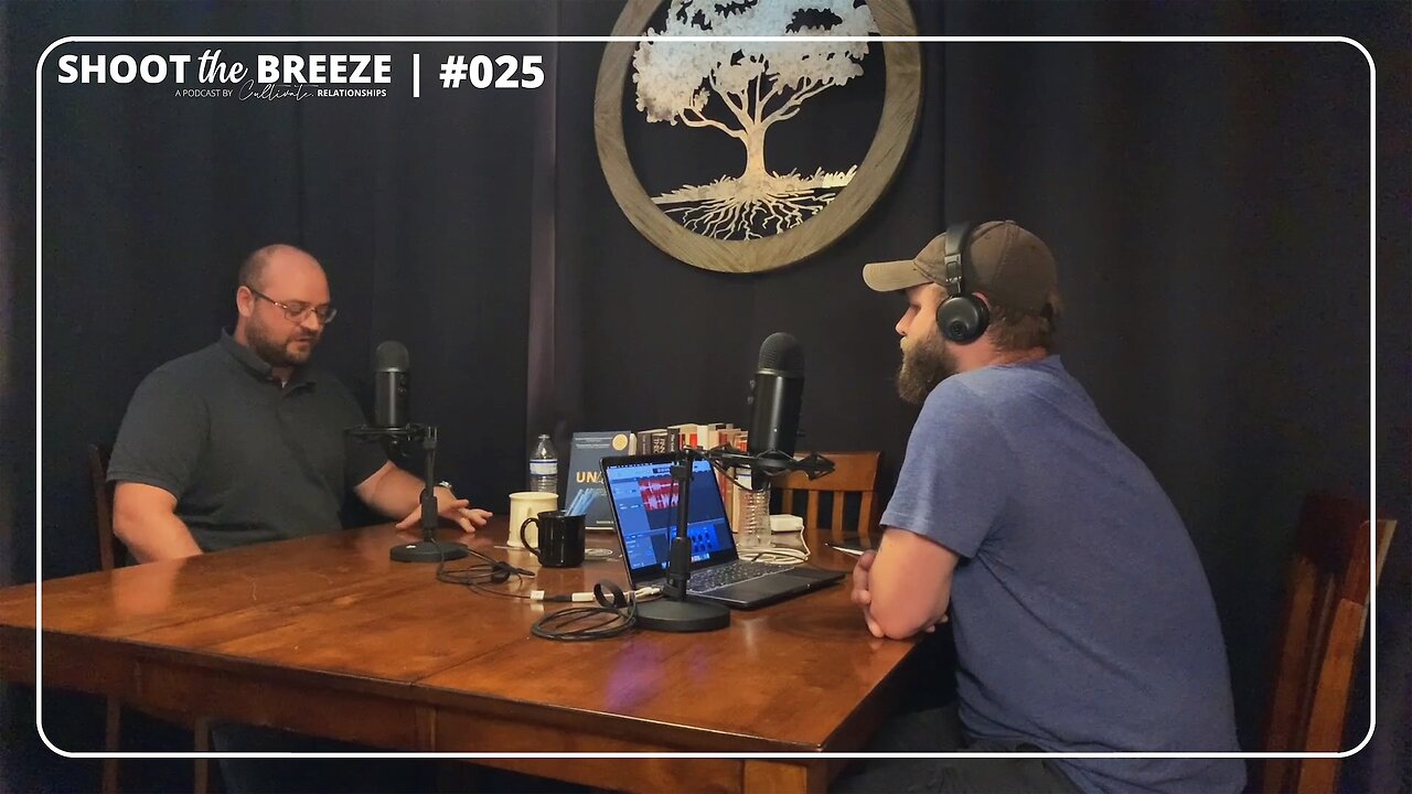 STB025 | Science + Daniel | Cultivate Relationships