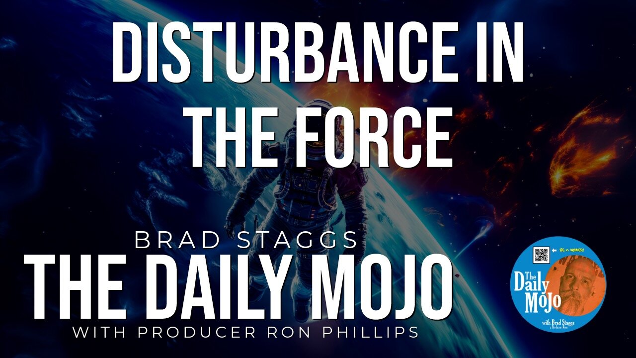 Disturbance In The Force - The Daily Mojo 013024