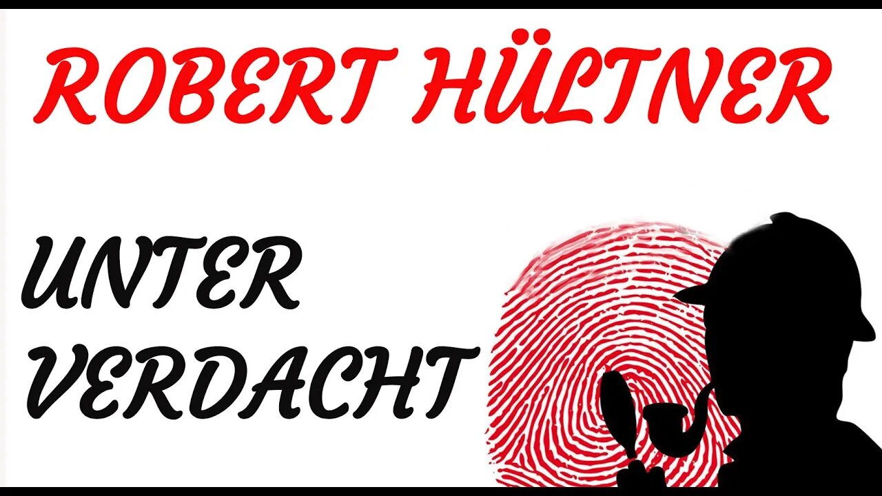 KRIMI Hörspiel - Robert Hültner - UNTER VERDACHT