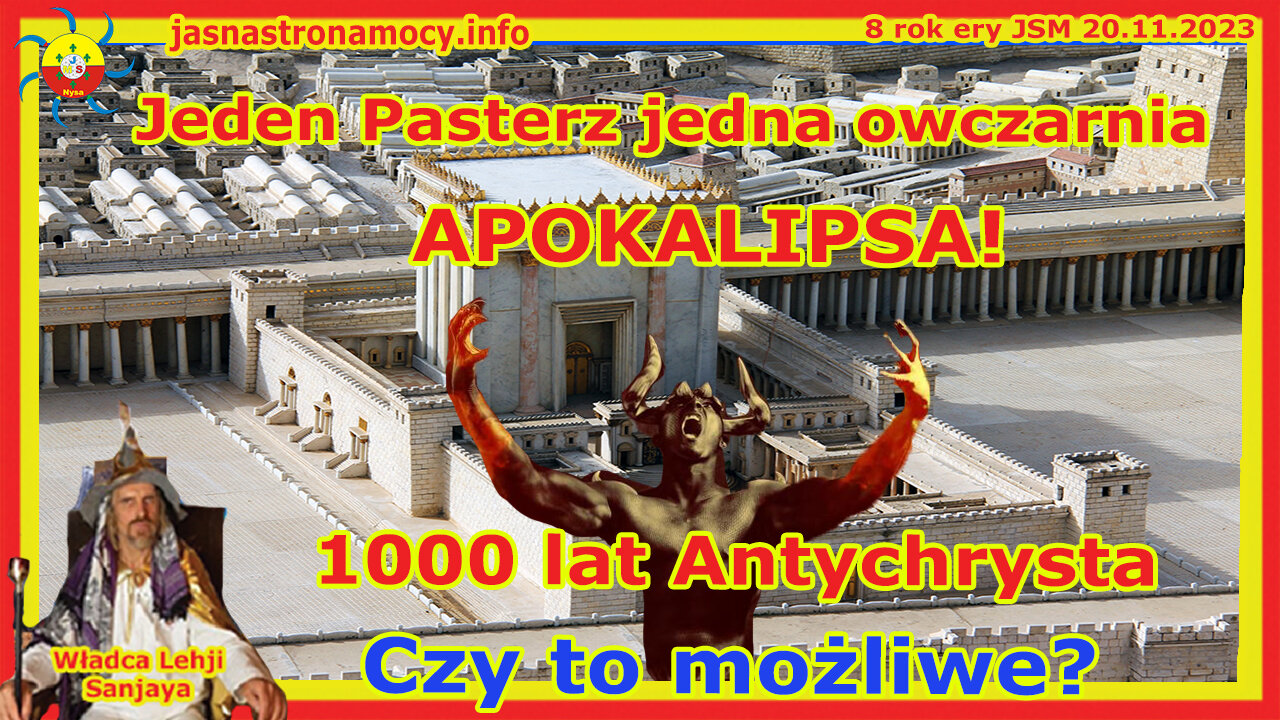 Jeden pasterz jedna owczarnia APOKALIPSA! 1000 lat Antychrysta CZY TO MOŻLIWE?