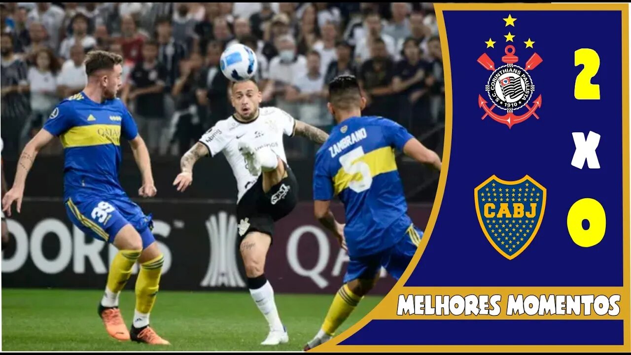 TIMÃO BATE O BOCA (2x0) E ALCANÇA A LIDERANÇA NA LIBERTA! MELHORES MOMENTOS